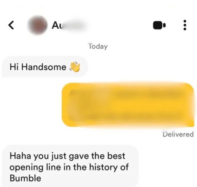 Bumble chat: she says it was the best opening line in the history of Bumble